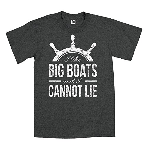 I Like Big Boats And I Cannot Lie Big Butts Nautical Boat Funny - Mens T-Shirt