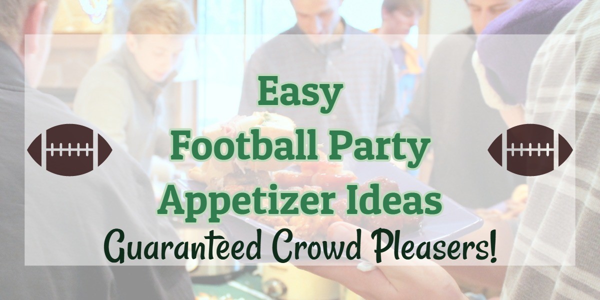 Football Party Fingerfood ideas and simple football party food for a crowd!