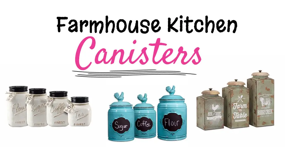 kitchen canisters for farmhouse kitchens