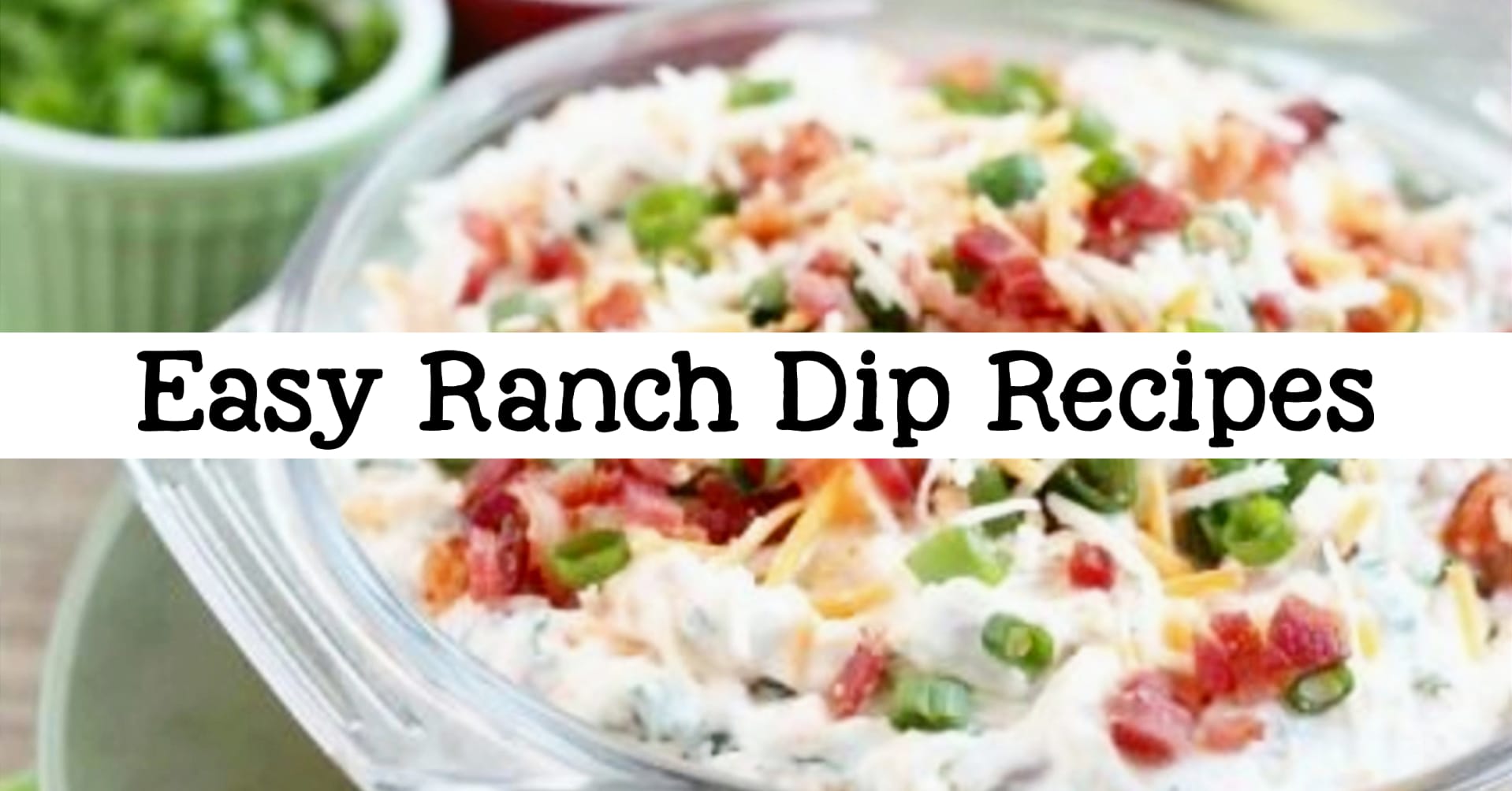 easy ranch dip recipes