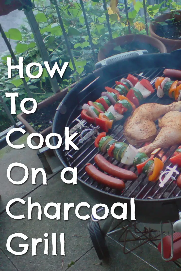 How to cook on a charcoal grill - charcoal grilling 101 for beginners