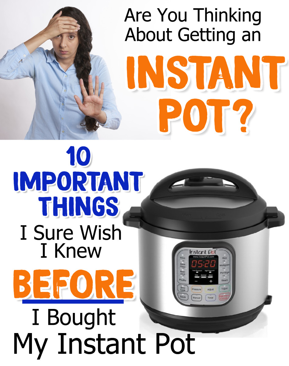 Instant Pot Pressure Cooker Tips for Beginners - which Instant Pot to buy, how to use an instant pot, step by step instant pot directions - instant pot how to get started, easy instant pot recipes for beginners to cooking in an insta pot