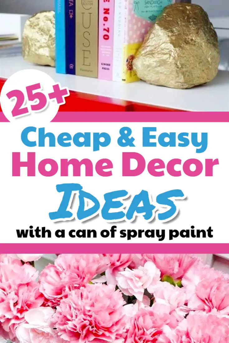 Cheap home decorating ideas - budget decor ideas with spray paint