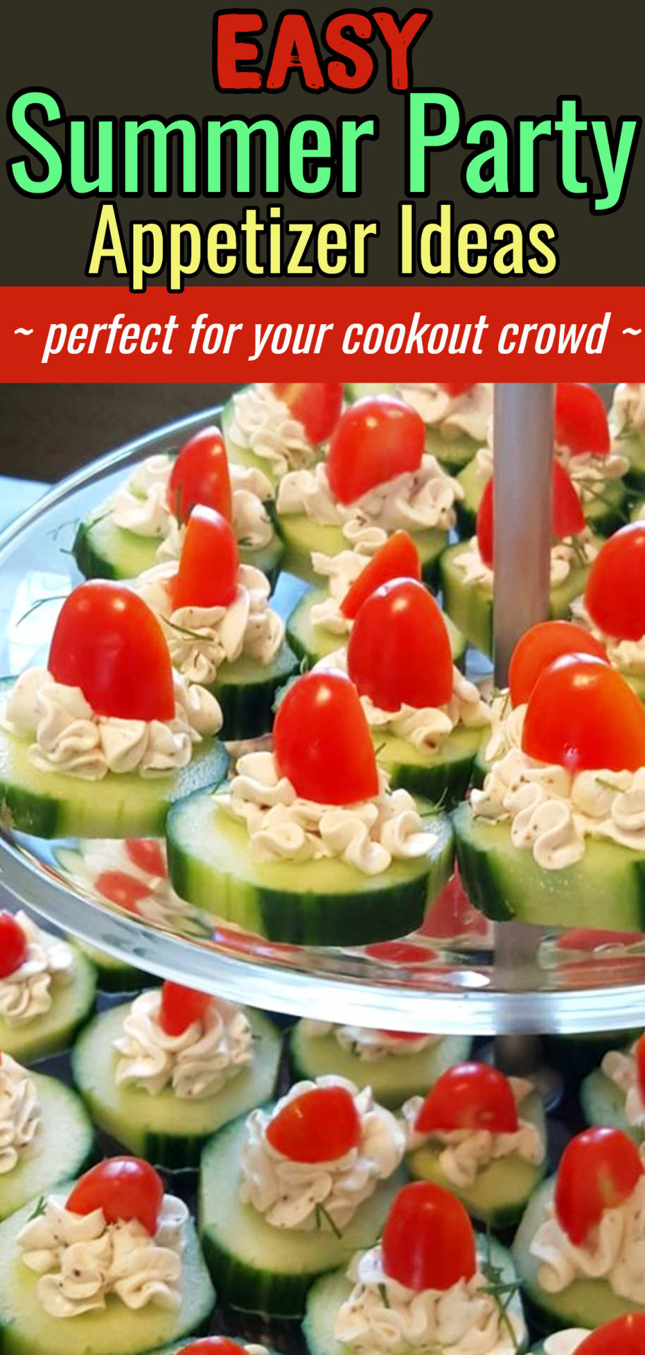 easy summer appetizers for party