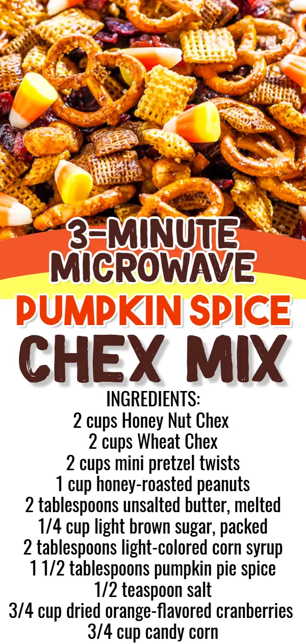 FAST and Easy Pumpkin Spice Chex Mix recipe that cooks in the microwave in only 3 minutes!