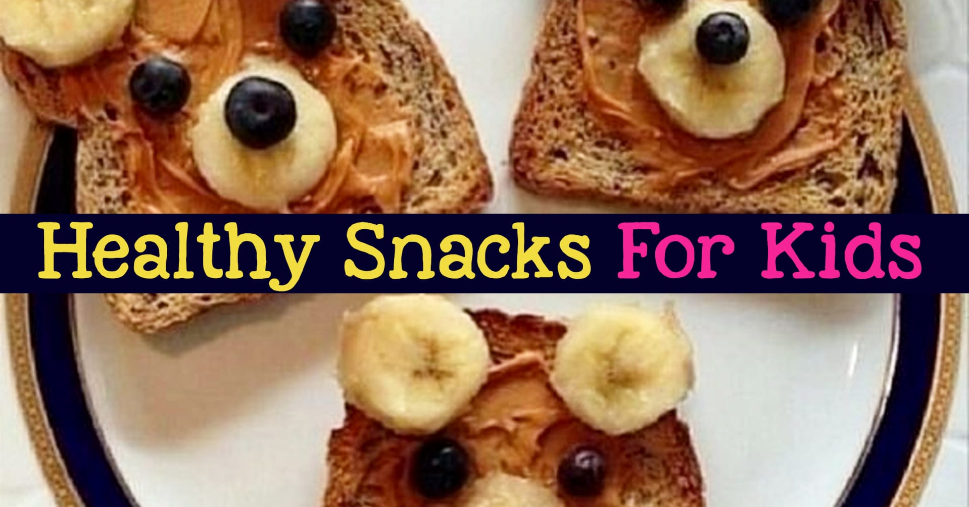 Healthy Snacks for Kids - quick healthy snacks for kids on the go, for kids to make and healthy snacks for kids lunch boxes at school - easy and fun healthy snacks for toddlers and preschoolers - fun school snacks for kids too!