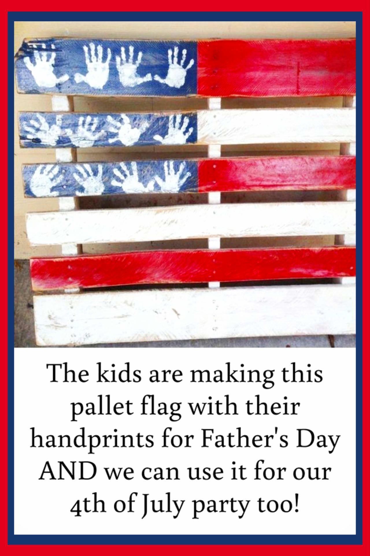 Pallet projects- easy DIY pallet projects to make or sell.  Simple beginner pallet American flag for 4th of July party and decorations - fun handprint handmade gift or craft for kids too