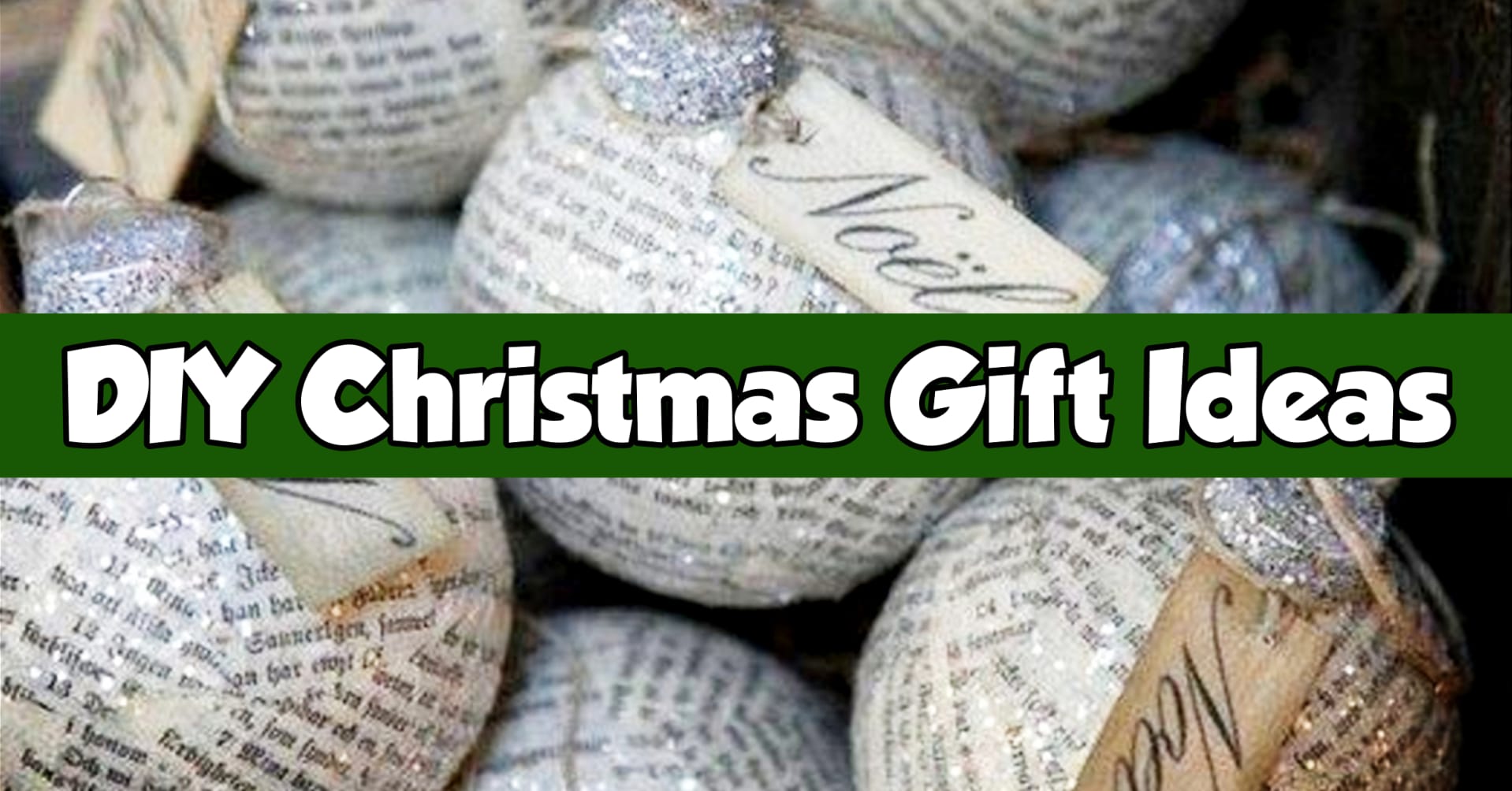 DIY Christmas Gifts – Unique Homemade Christmas Gift Ideas
