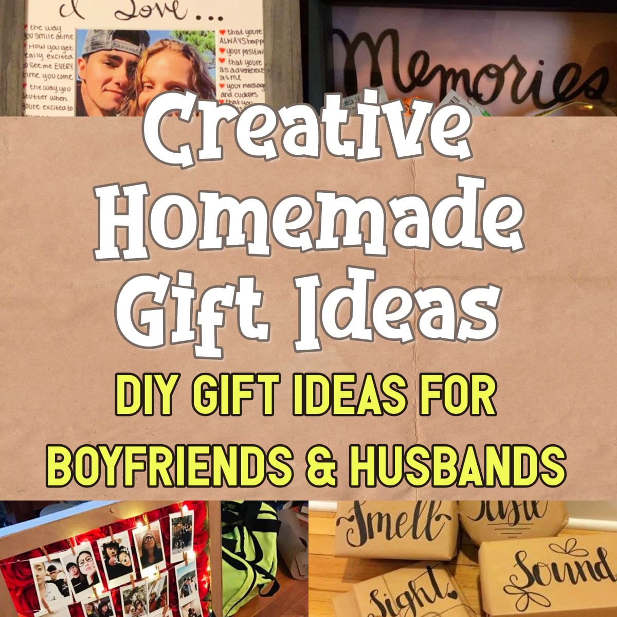 creative handmade diy gifts for boyfriend