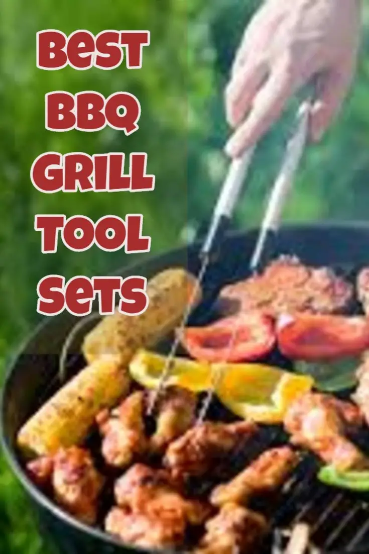 Best BBQ grill cooking tool sets... these are the ones we like the best.