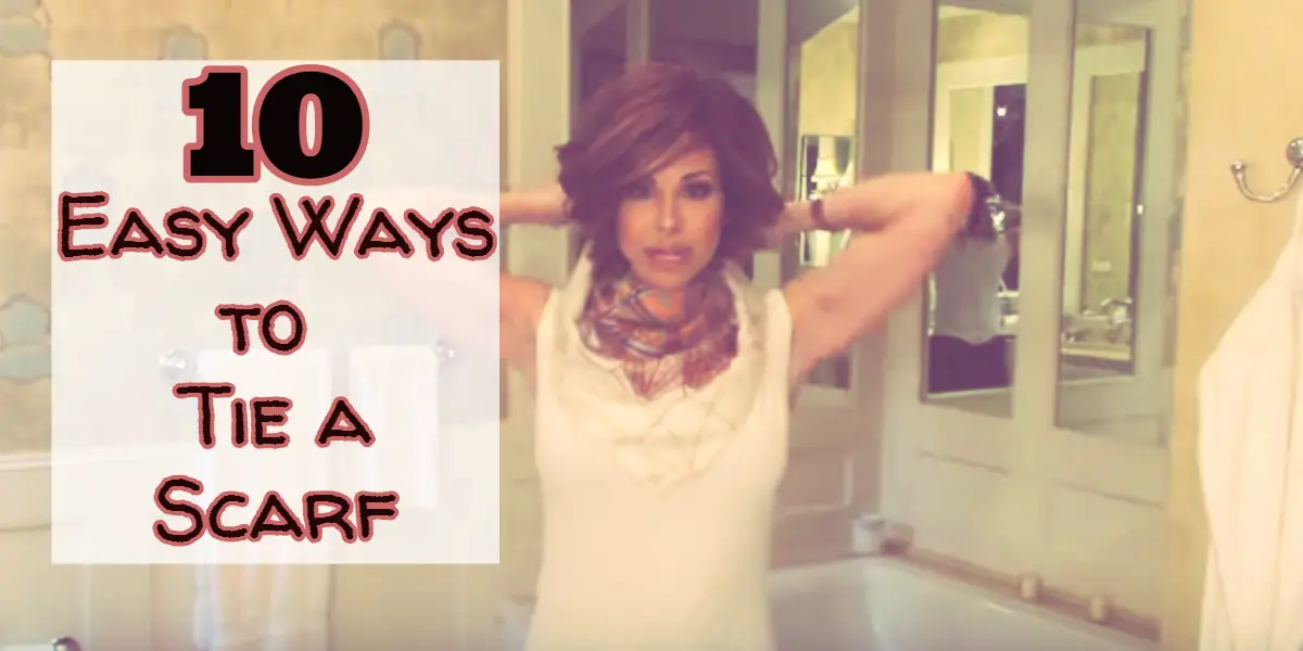 10 Easy Ways to Tie a Scarf Tutorial.  Simple DIY ways to wear a scarf.