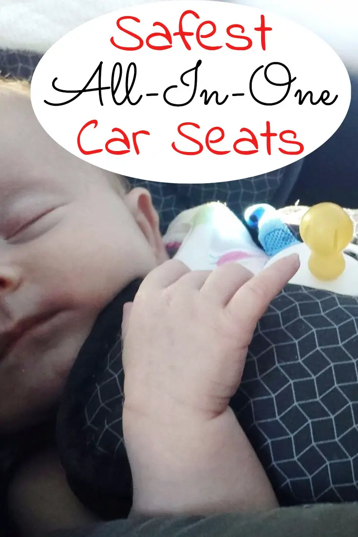 Safest AllInOne Car Seat? Which Is Best in July 2021?