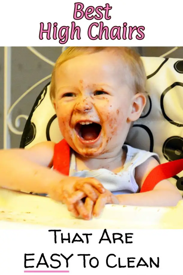 Best High Chairs That Are EASY to Clean (and are NOT ugly!) 2023 List