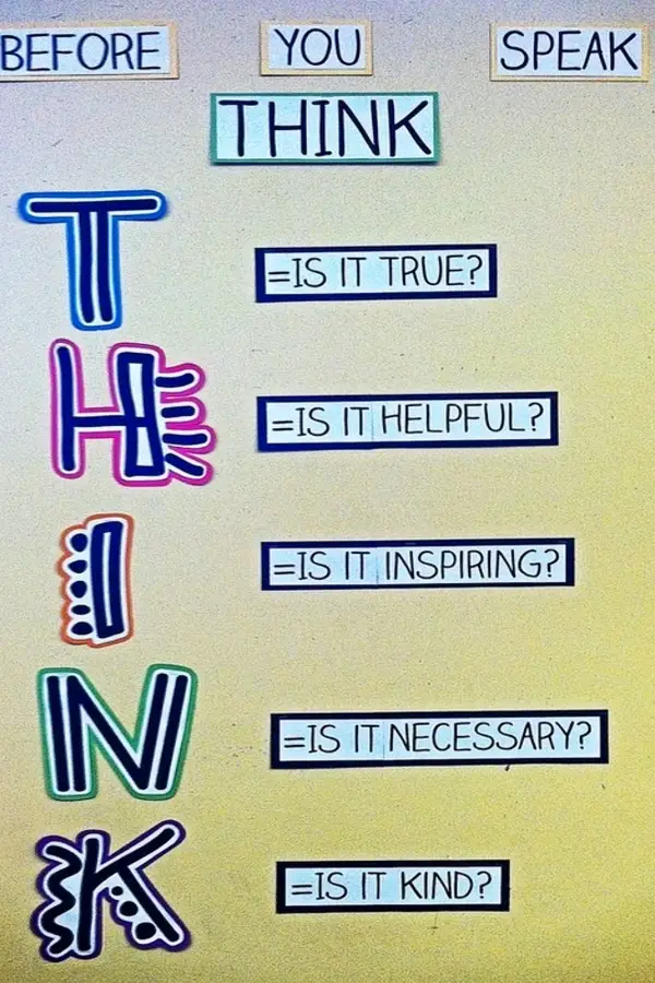 Before You Speak THINK bulletin board in a classroom with THINK being an acronym for student kindness and helpfulness