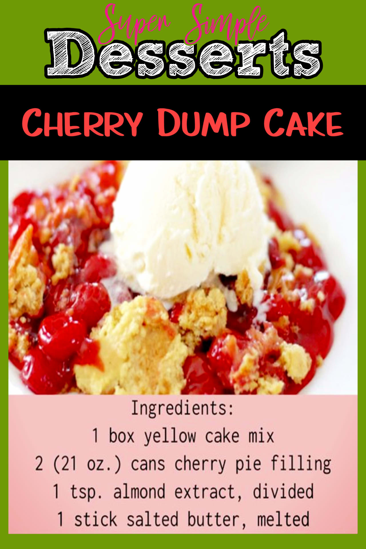 super simple desserts ideas recipes - easy dump cakes to make for a crowd - 3 ingredient cherry dump cake with cake mix and pie filling