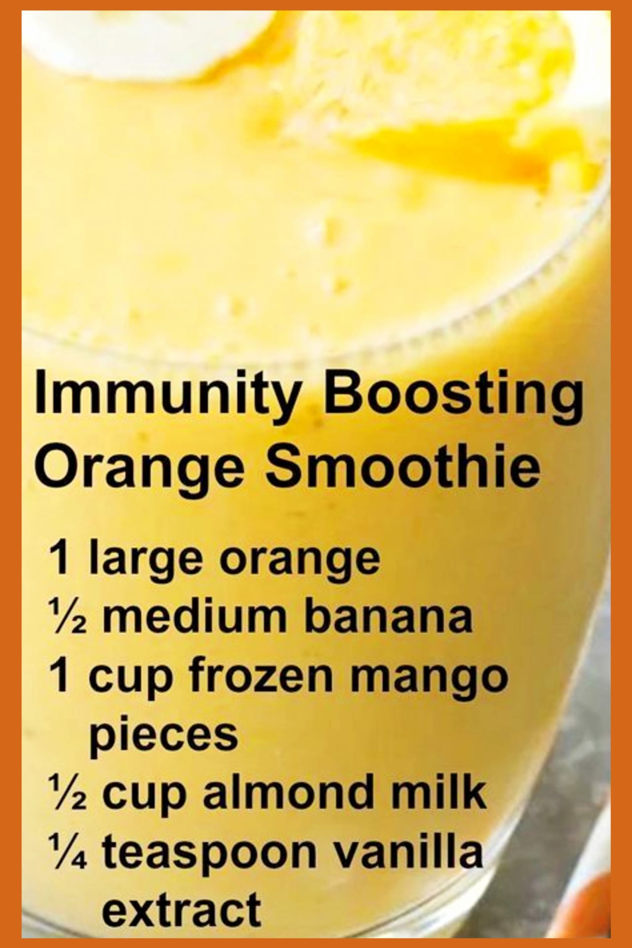 Easy and healthy smoothies recipes for breakfast - simple immune boosting orange smoothie recipe with banana and mango