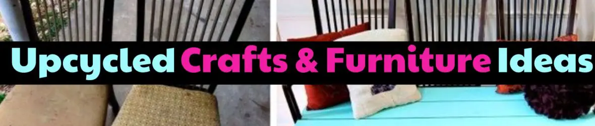 Upcycle Projects and Ideas – DIY Upcycled Household Items and Junk Into Furniture, Decor and More