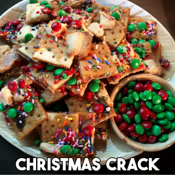 Christmas Holiday Crack dessert sweet treat recipe - Creative and Easy Christmas Desserts for a Party or for a Crowd
