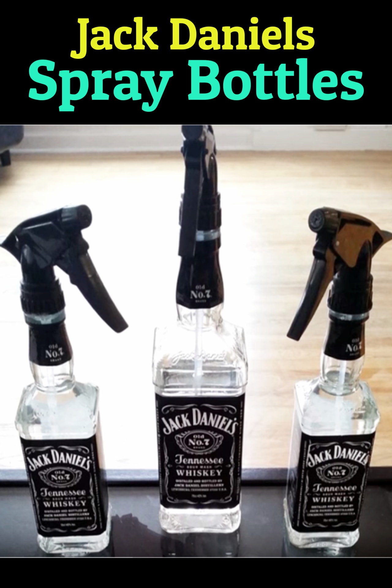 Whiskey bottle crafts - DIY jack daniels spray bottles