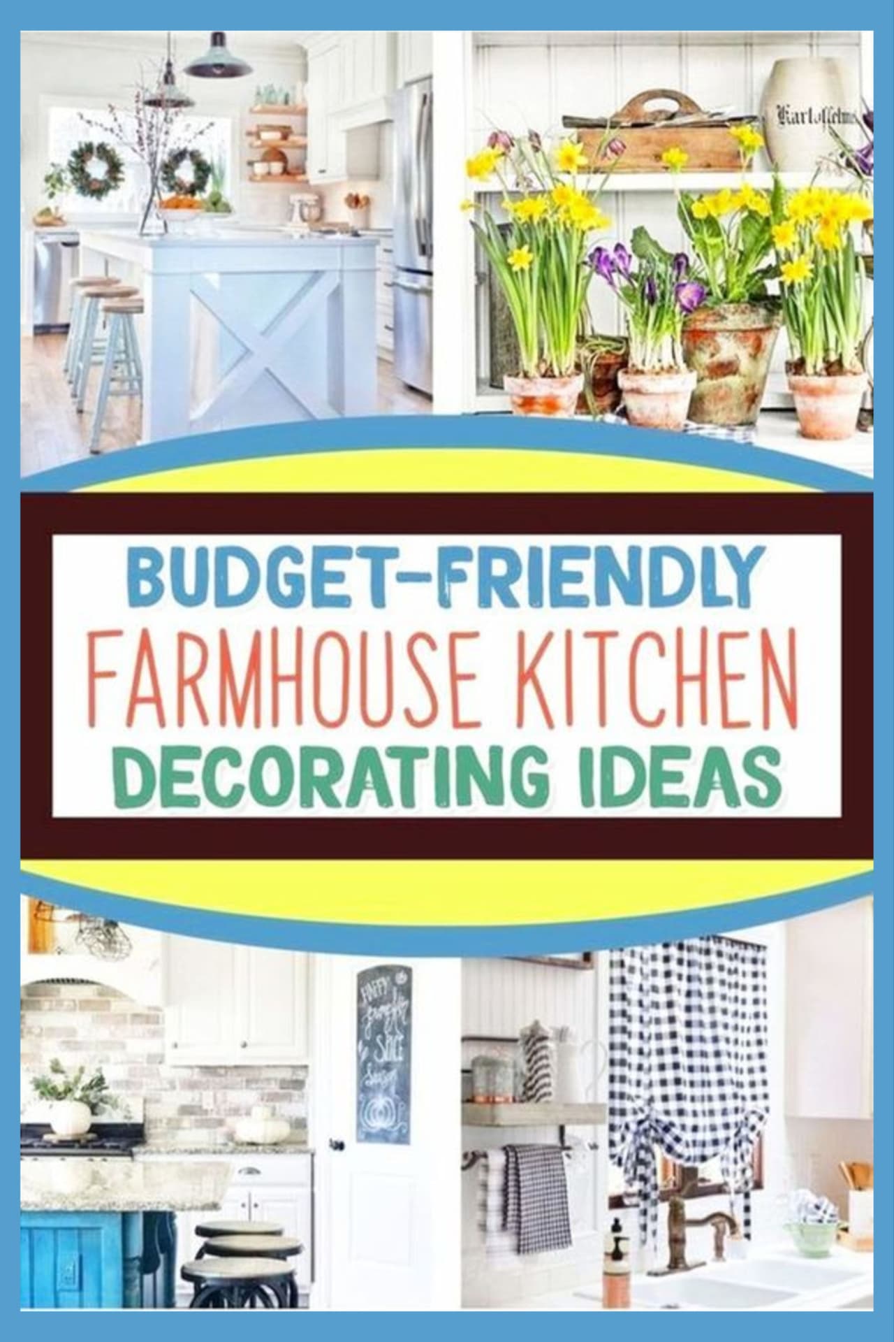 Farmhouse Kitchens! Affordable farmhouse kitchen decor ideas on a budget - cheap and budget-friendly ways to decorate a farmhouse kitchen or country living cottage kitchen in your house on a budget