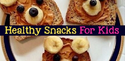 Healthy Snacks for Toddlers, Preschoolers & Kids of all Ages