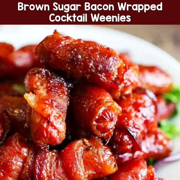 Easy appetizers for a crowd - these simple party appetizers are CROWD PLEASERS - Bacon Wrapped Brown Sugar (cocktail weenies) - EASY appetizer idea for parties.