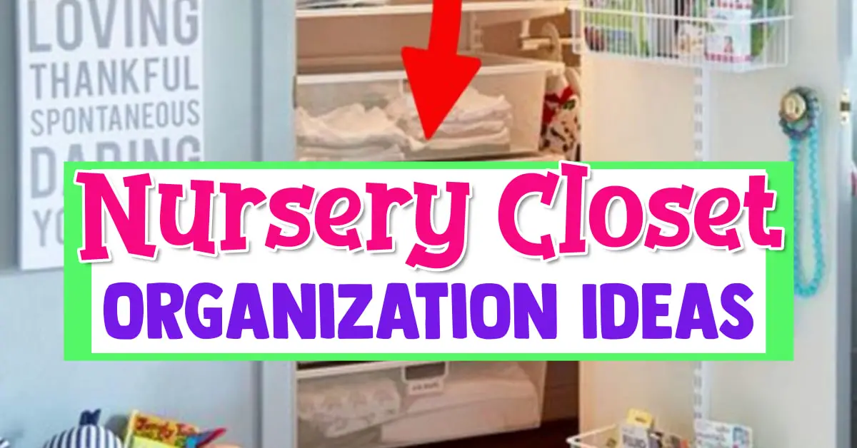 Nursery Closet Organization Ideas and Baby Closet Ideas