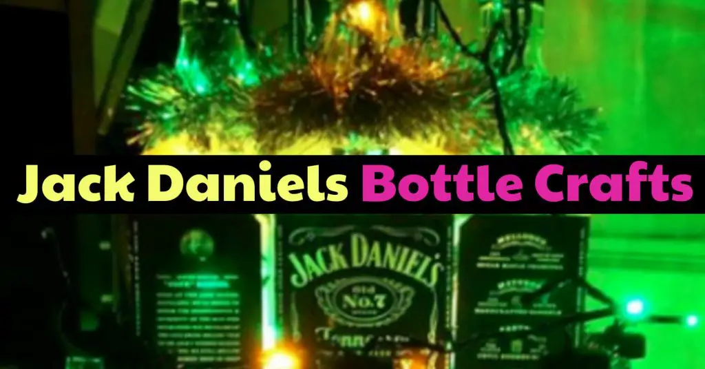Jack Daniels Bottle Crafts 99+ DIY Whiskey Bottle Crafts Ideas (PICTURES)