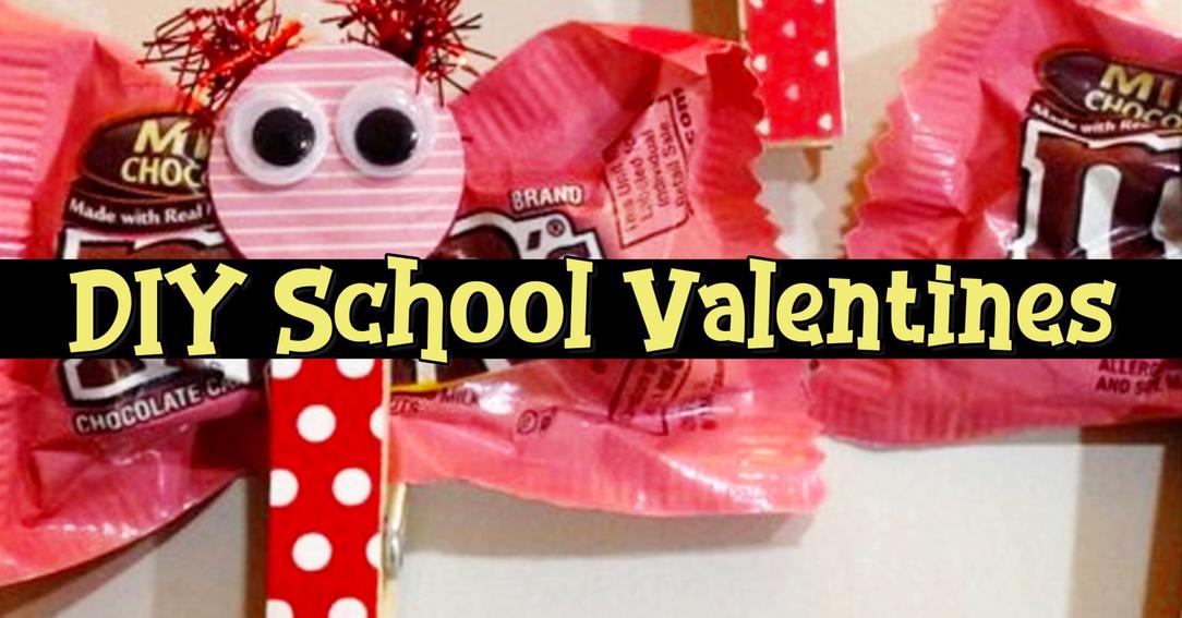 DIY school valentines for the classroom and for teachers - cute ideas!