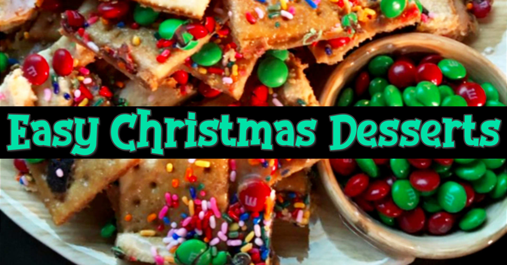 Easy Christmas Dessert Ideas – Creative Christmas Desserts for a Party or for a Crowd