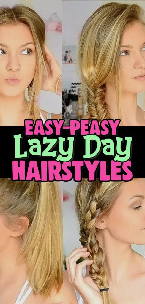 Lazy Hairstyles! Easy Lazy Day Hairstyles and Hair Ideas for those Running Late quick hairstyle ideas needs of lazy girls