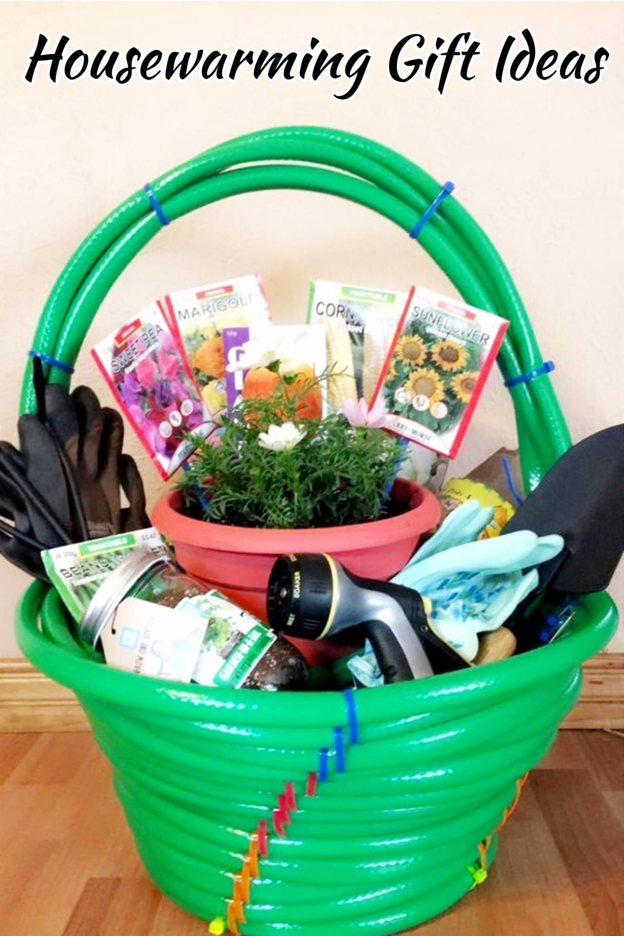 Housewarming Garden Gift Basket Ideas - Housewarming Gifts For First Time Homeowners in Their First Home -Unique Housewarming Gift Ideas and DIY Housewarming Gifts They'll Love - First Time Home Buyer Gift Basket