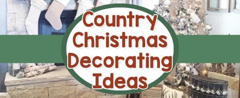 Country Christmas Decor Ideas For a Pinterest-Perfect Holiday