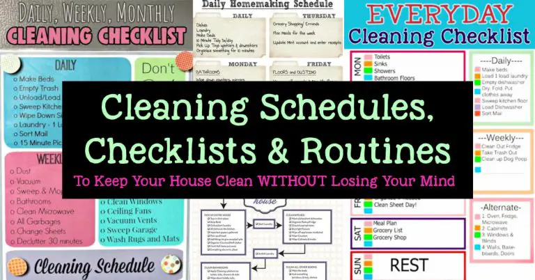 Cleaning Schedules-17 REALISTIC Checklists & Routines For Busy Moms
