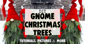 How To Make Gnome Christmas Trees