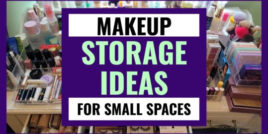 Makeup Storage Ideas For Small Spaces You Can DIY on a Budget  -DIY space-saving makeup storage ideas we love for tiny bedrooms, small bathrooms or ANY small space...