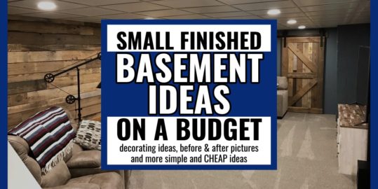 Cheap Basement Makeovers-Small Basement Ideas on a Budget  -37 small finished basement ideas...decorating ideas, before & after pictures and more cheap ideas for a simple basement remodel on a very low budget...