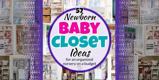 Newborn Baby Closet Ideas-Storage, Nursery Organizers & More  - 57 Baby Closet Organization Ideas For Small Nursery Closets and Organizing Small Spaces on a budget...