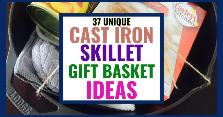 Cast Iron Skillet Gift Basket Ideas For Any Budget