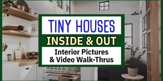 Tiny House Interiors-Pictures Of Tiny Houses Inside & Out  -take a walk thru tiny houses inside and out - such simple interiors and beautiful designs that are perfect for small house living...