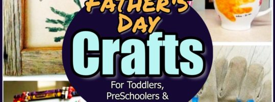Father’s Day Crafts For Toddlers, PreSchoolers & Kids of All Ages  - 50+ EASY Father's Day crafts for young kids to make as gifts for Dad...easy homemade last minute DIY ideas too...