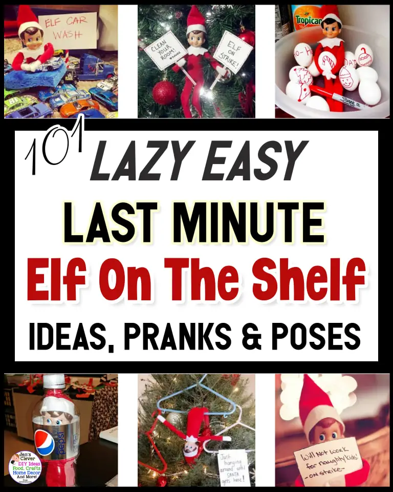 Lazy EASY Elf on the Shelf Ideas, Pranks and Poses - Quick Last minute ideas too.