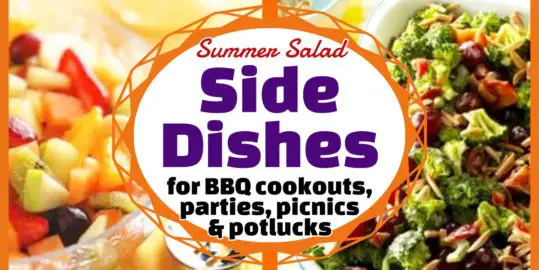 Summer Salad Side Dishes For a Crowd At a BBQ, Potluck or Picnic
