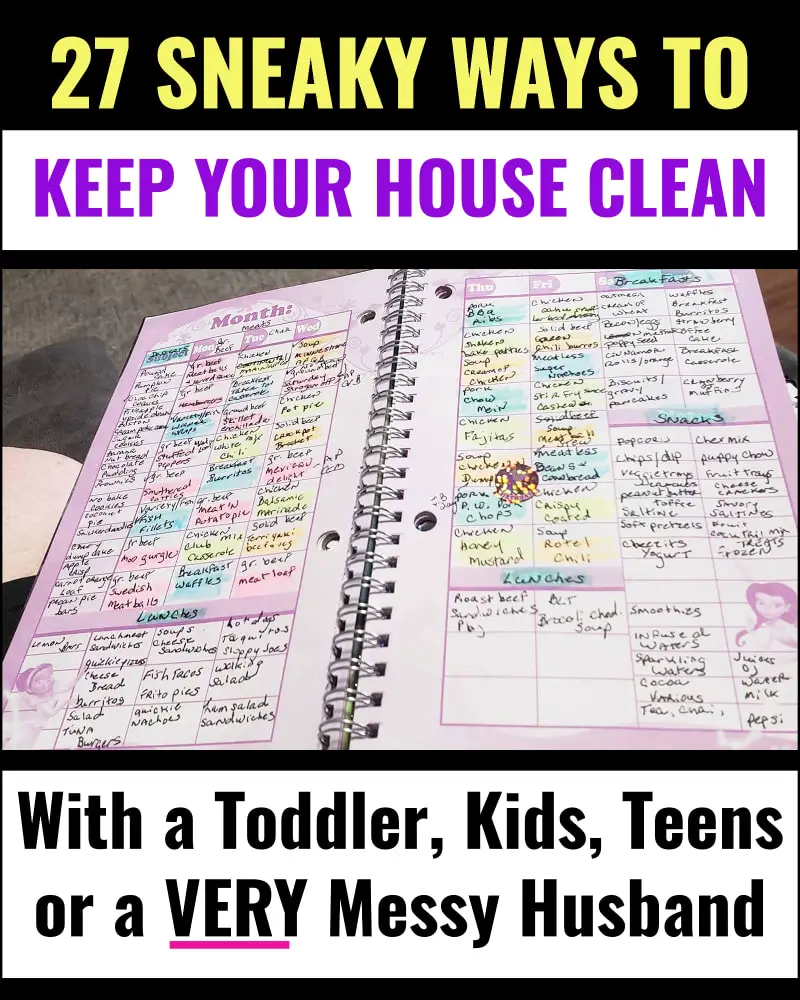 How to keep your house clean with kids - sneaky ways to keep your house clean with toddlers and keep home SIMPLE - here's how to keep a tidy house fast and efficiently even if working full time