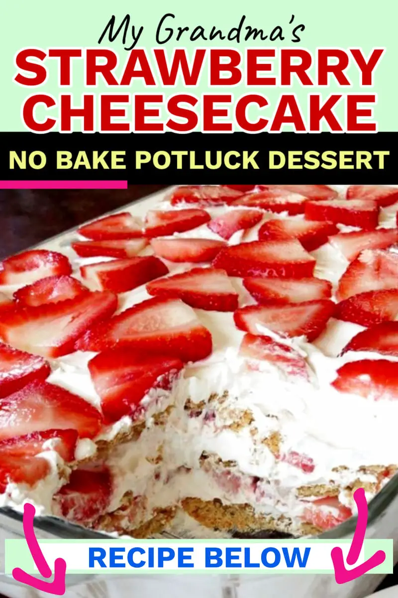 Potluck desserts for a funeral crowd or potluck at work (even perfect for a family reunion of block party) - This NO BAKE Strawberry Cheesecake makes a LARGE batch to feed a crowd