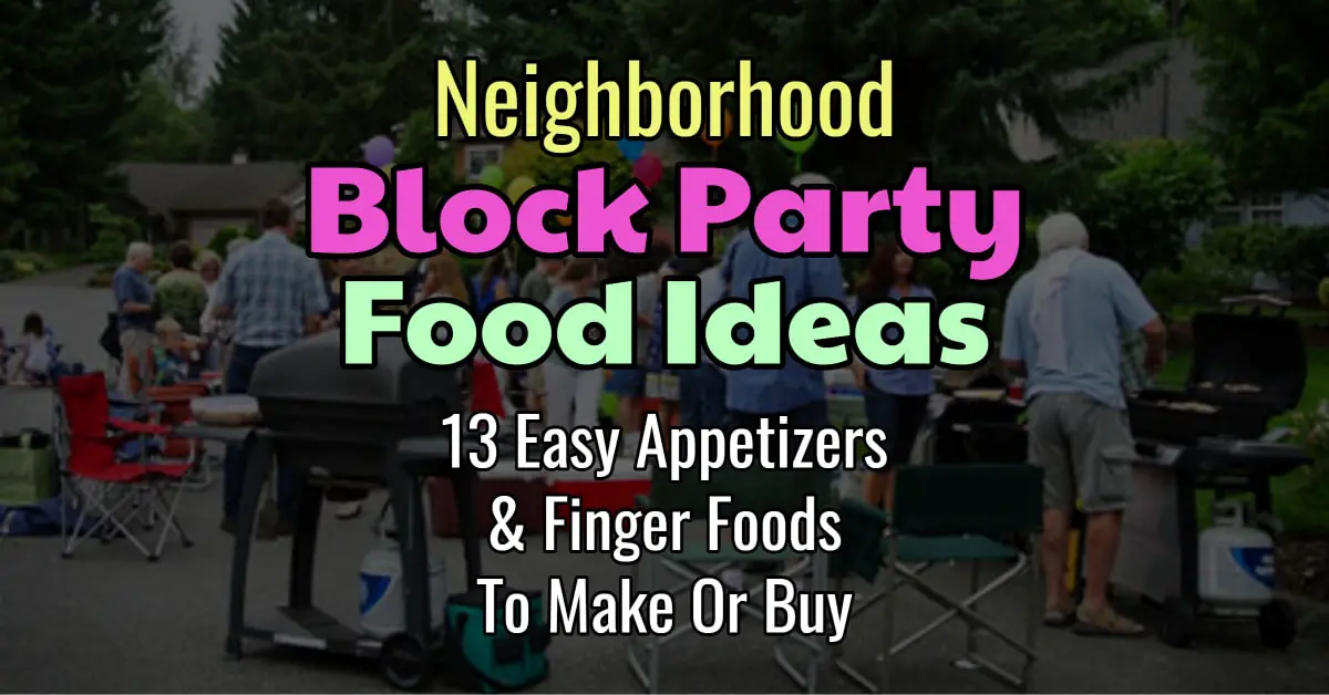 block party ideas- what to bring to a block party