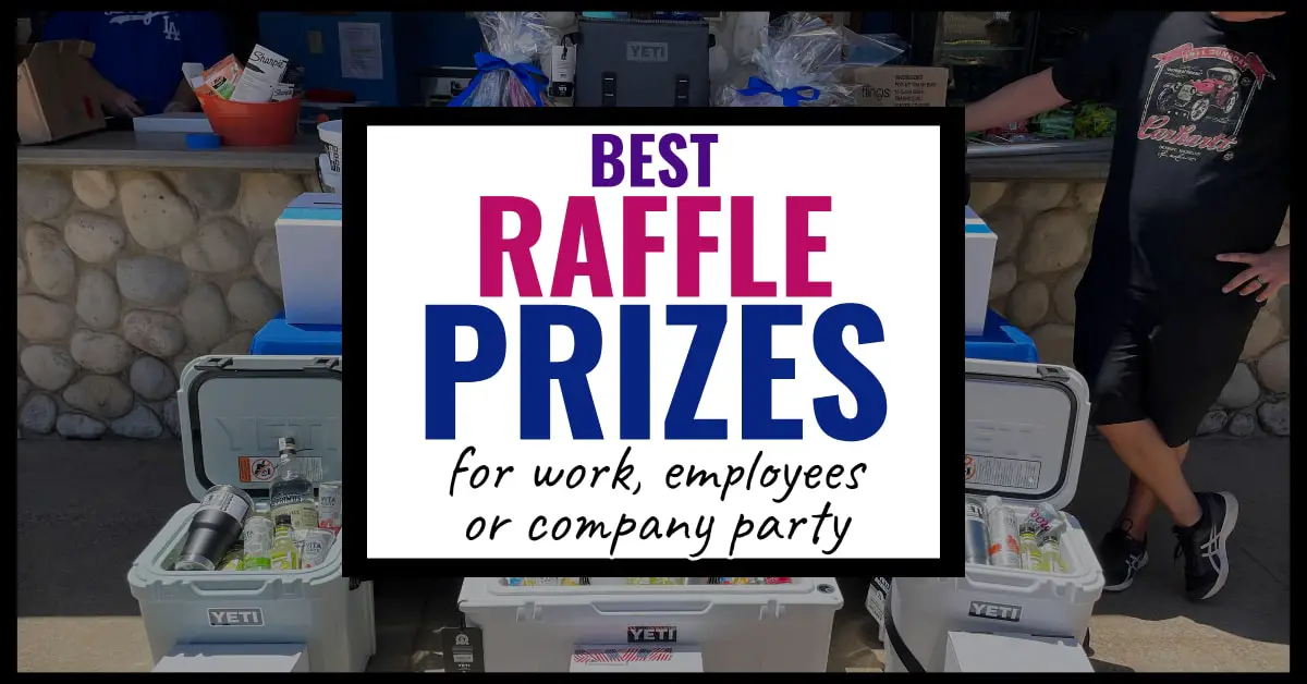 Raffle Prize Ideas For Work Party