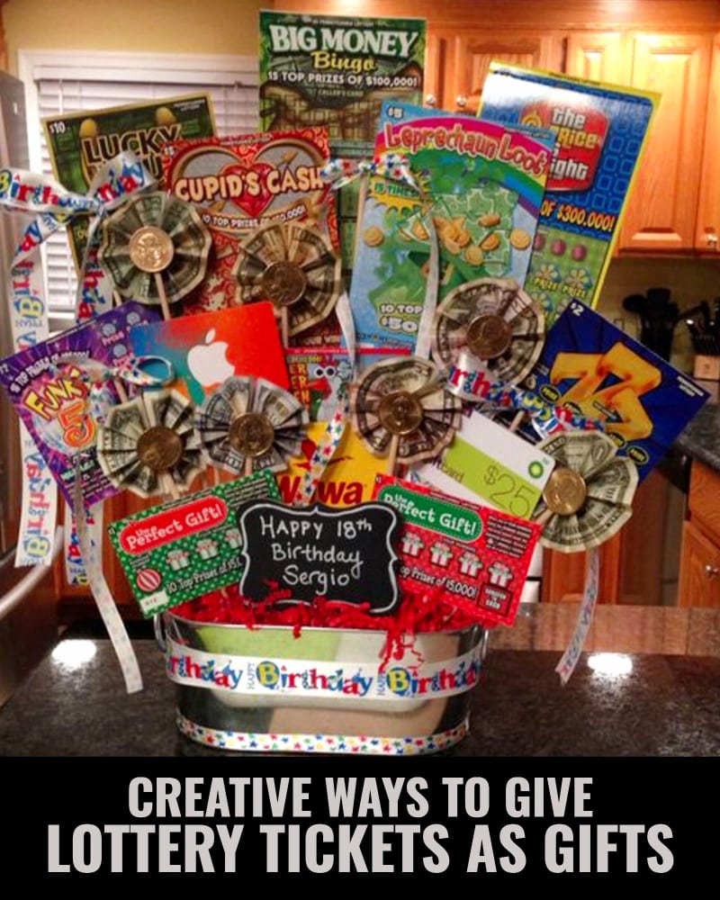 lottery ticket gift basket ideas for 18th birthday - such a creative way to gift scratch off tickets