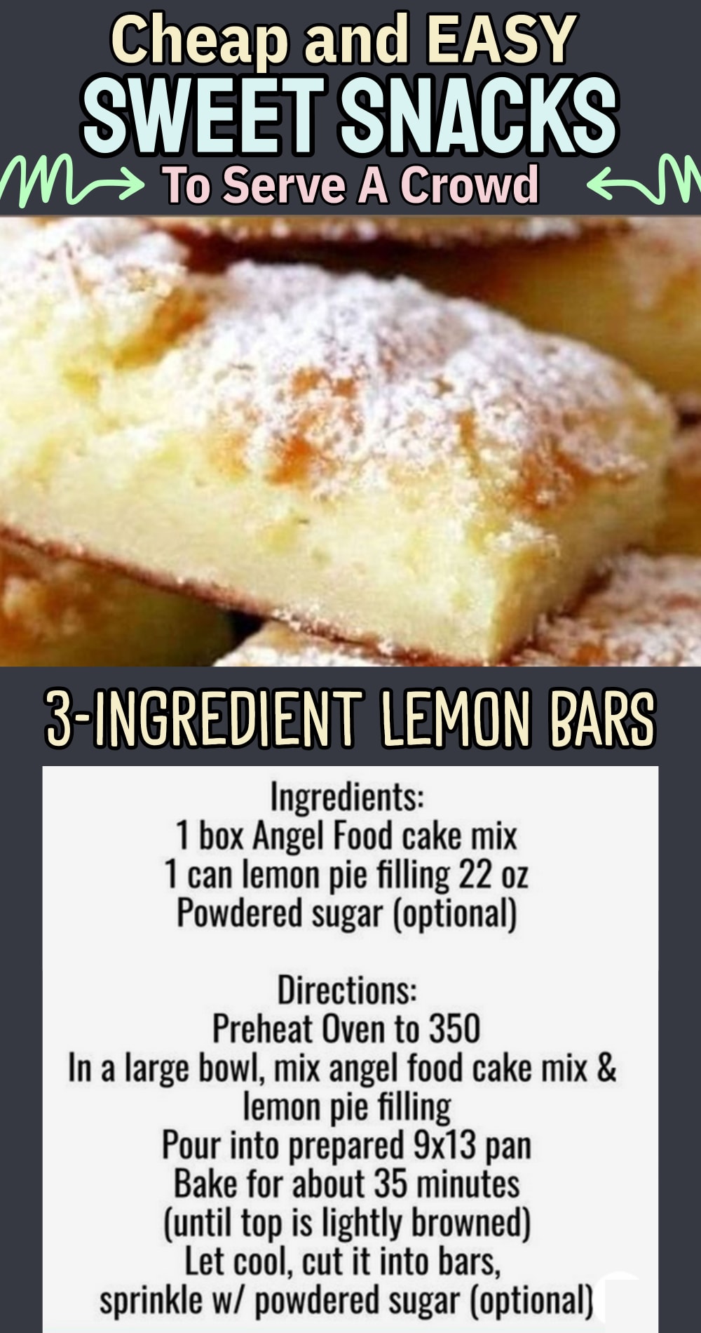 Inexpensive SWEET snacks for a party crowd or large group. My Lemony Lemon Bars - it's a frugal favorite dessert and SO easy to make