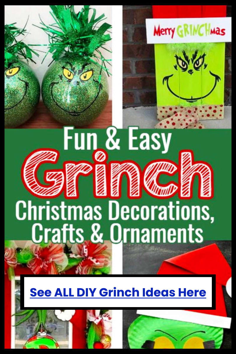 handmade Grinch Christmas decorations you can DIY on a udget